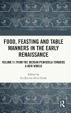 Food, Feasting and Table Manners in the Early Renaissance