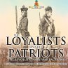 The Loyalists and the Patriots - Bild 1