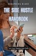 The Side Hustle Handbook - Bild 1