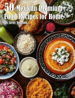 Cover 50 Mexican Premium Food Recipes for Home