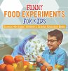 Funny Food Experiments for Kids -... - Bild 1