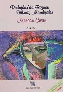 Rodoplarda Boynun Bükmüs Menekseler - Civan, Mercan