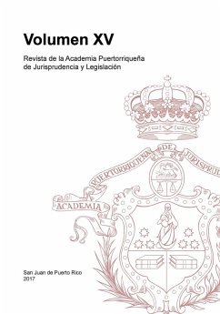 Revista de la Academia Puertorriqueña de Jurisprudencia y Legislación - de Jurisprudencia y Legislación, Academ