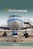 From Cessna to Boeing From Cessna to Boeing