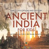 Ancient India for Kids - Early Civilization and History Ancient History for Kids 6th Grade Social Studies Ancient India for Kids - Early Civilization and History Ancient History for Kids 6th Grade Social Studies