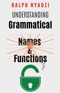 Understanding Grammatical Names and Functions - Nyadzi, Ralph