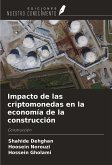 Impacto de las criptomonedas en la economía de la construcción