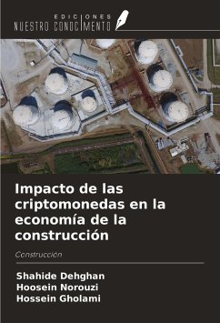 Impacto de las criptomonedas en la economía de la construcción - Dehghan, Shahide; Norouzi, Hoosein; Gholami, Hossein