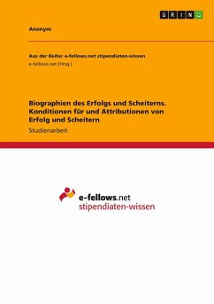 Cover Biographien des Erfolgs und Scheiterns. Konditionen für und Attributionen von Erfolg und Scheitern