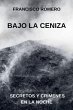 Bajo la Ceniza - Bild 1