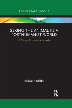 Sexing the Animal in a Post-Humanist World - Appleby, Roslyn