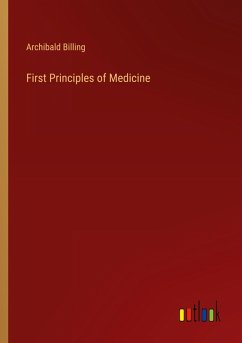 First Principles of Medicine