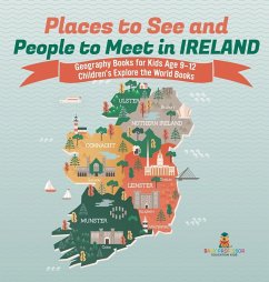 Cover Places to See and People to Meet in Ireland - Geography Books for Kids Age 9-12   Children's Explore the World Books