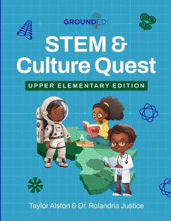 STEM & Culture Quest - Alston, Taylor; Justice, Rolandria