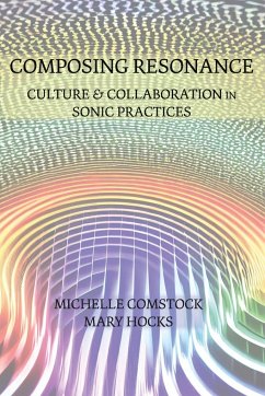 Composing Resonance - Comstock, Michelle; Hocks, Mary