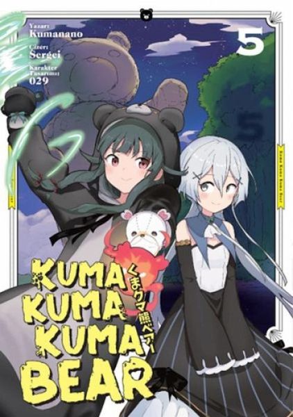 Kuma Kuma Kuma 5 Kuma Kuma Kuma 5
