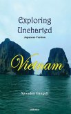 Exploring Uncharted Vietnam Japanese Version