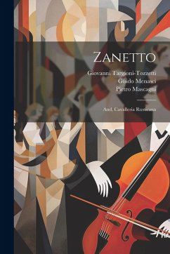 Cover Zanetto; And, Cavalleria Rusticana