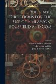 Rules and Directions for the Use of Finlayson, Bousfield and Co.'s Rules and Directions for the Use of Finlayson, Bousfield and Co.'s