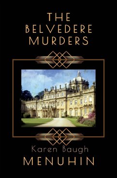 The Belvedere Murders - Menuhin, Karen Baugh