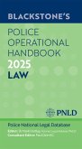 Blackstone's Police Operational Handbook 2025 Blackstone's Police Operational Handbook 2025