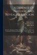 A Defence Of Natural And Revealed... - Bild 1