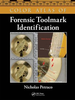 Color Atlas of Forensic Toolmark Identification - Petraco, Nicholas