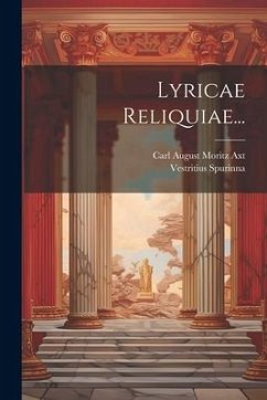 Lyricae Reliquiae... - Spurinna, Vestritius