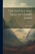 The Novels and Tales of Henry James;... - Bild 1