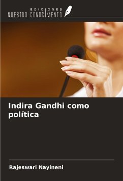 Indira Gandhi como política - Nayineni, Rajeswari