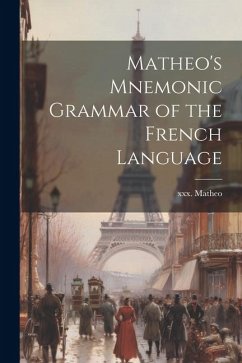 Cover Matheo's Mnemonic Grammar of the French Language