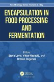 Encapsulation in Food Processing and Fermentation