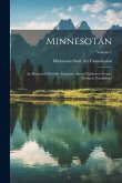 Minnesotan: An Illustrated Monthly Magazine About Northwest People, Products, Possibilities; Volume 2