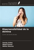 Hipersensibilidad de la dentina