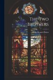 The Two Brothers The Two Brothers