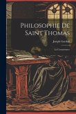 Philosophie De Saint Thomas: La Connaissance