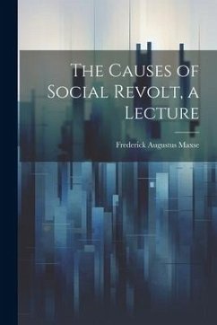 Cover The Causes of Social Revolt, a Lecture