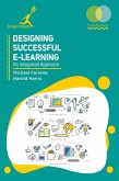 Designing Successful e Learning