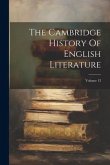 The Cambridge History Of English Literature; Volume 13