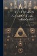 The Use And Abuse Of Free-masonry - Bild 1