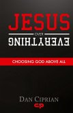 Jesus Over Everything Jesus Over Everything