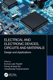 Electrical and Electronic Devices, Circuits and Materials Electrical and Electronic Devices, Circuits and Materials