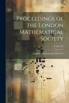 Cover Proceedings of the London Mathematical Society; Volume 33