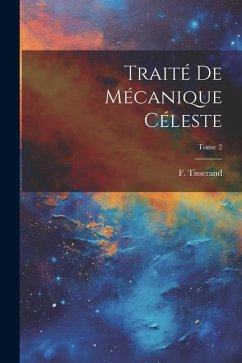 Cover Traité de mécanique céleste; Tome 2