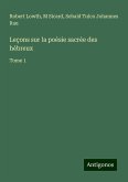 Leçons sur la poésie sacrée des hébreux Leçons sur la poésie sacrée des hébreux