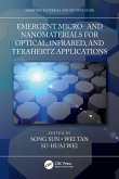 Emergent Micro- and Nanomaterials for Optical, Infrared, and Terahertz Applications