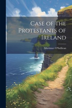 Cover Case of the Protestants of Ireland