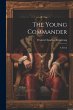 The Young Commander - Bild 1