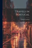Travels in Portugal Travels in Portugal