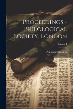 Cover Proceedings - Philological Society, London; Volume 4